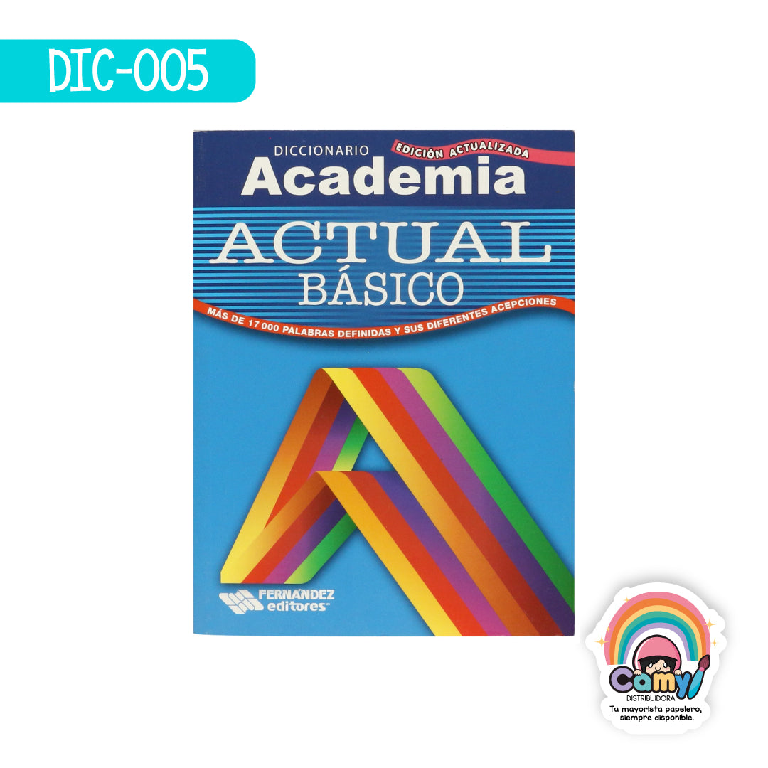 DIC-005 DICCIONARIO ACADEMIA ACTUAL BASICO